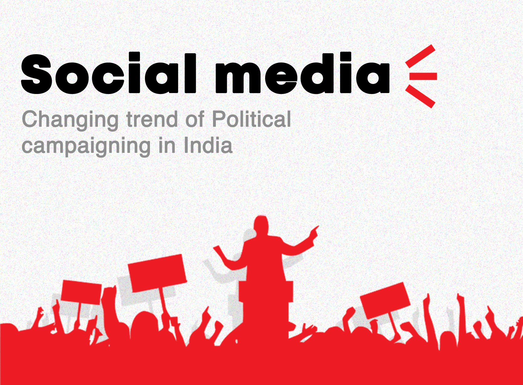 Social media marketing The changing trend of Political campaigning